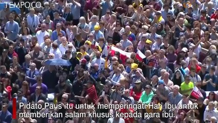 Paus Fransiskus Berikan Penghormatan Khusus di Hari Ibu