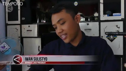 Pirografi, Teknik Lukis Bakar Bernilai Seni Tinggi