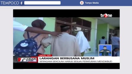 Benarkah Pemerintah Melarang Pemakaian Busana Muslimah ke Sekolah?