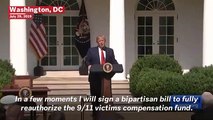 President Trump Signs 9/11 Victim Compensation Fund Bill