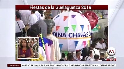 Fiestas de la Guelaguetza 2019