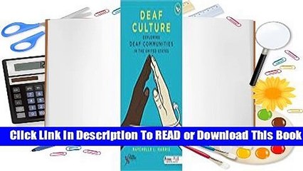 Deaf Culture: Exploring Deaf Communities in the United States