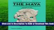 The Maya (Ancient Peoples and Places)