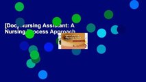 [Doc] Nursing Assistant: A Nursing Process Approach