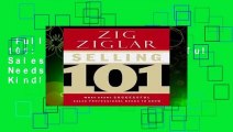 Full version  Selling 101: What Every Successful Sales Professional Needs to Know  For Kindle