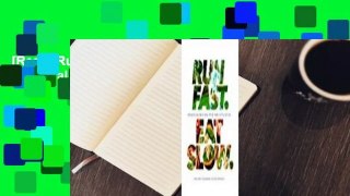 [Read] Run Fast. Eat Slow.  For Trial