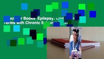 About For Books  Epilepsy: Coming to Terms with Chronic Seizures  Review