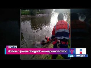 Hombre intenta tomarse selfie y cae a espuma tóxica en Valsequillo, Puebla | Yuriria Sierra