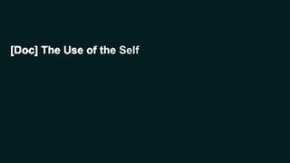 [Doc] The Use of the Self