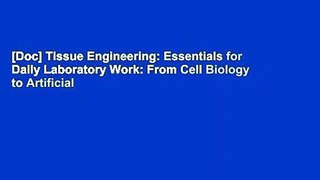 [Doc] Tissue Engineering: Essentials for Daily Laboratory Work: From Cell Biology to Artificial