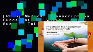[READ] Medical Transcription Fundamentals: Where Success Takes Root