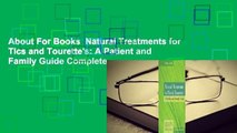 About For Books  Natural Treatments for Tics and Tourette's: A Patient and Family Guide Complete