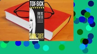Online TOX-SICK: From Toxic to Not Sick  For Kindle