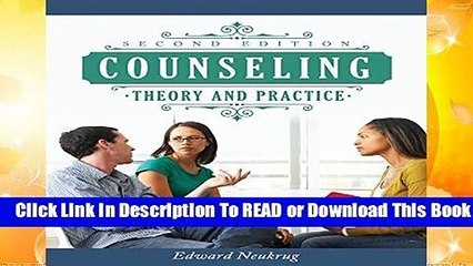 Counseling Theory and Practice