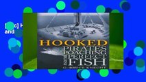 [Doc] Hooked: Pirates, Poaching, and the Perfect Fish