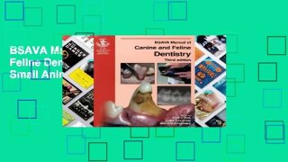 BSAVA Manual of Canine and Feline Dentistry (BSAVA British Small Animal Veterinary Association)