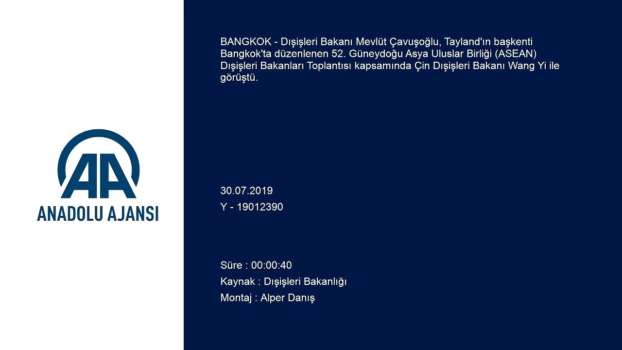 Dışişleri Bakanı Çavuşoğlu, Çin Dışişleri Bakanı Wang Yi ile görüştü - BANGKOK