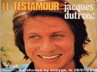 Jacques Dutronc_Le testamour (GV)(1973)