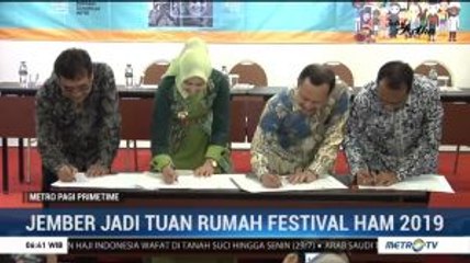 Jember Jadi Tuan Rumah Festival HAM 2019