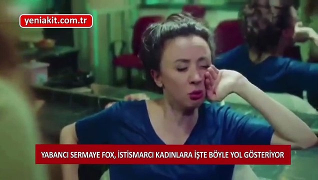 ABD sermayesi Fox istismarcı kadınlara işte böyle yol gösteriyor! 6284 Sayılı Kanun öyle işlendi ki...
