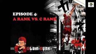 SlamDunk Tagalog Interhigh Episode 4 (A Rank vs C Rank)