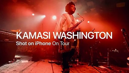 Shot on iPhone XS — On Tour with Kamasi Washington — Apple