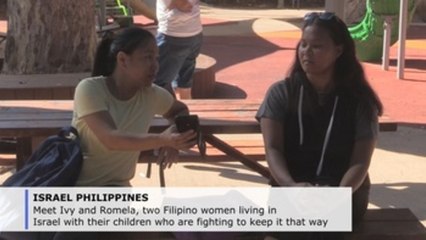 Filipino mothers and children fight Israel deportation