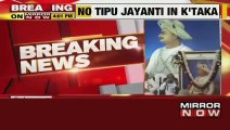 Govt cancels Tipu Jayanti celebrations in Karnataka, cites protests to call off event