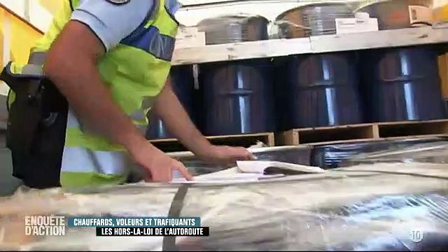 Enquête d'Action - Chauffards, voleurs et trafiquants les hors-la-loi de l'autoroute_