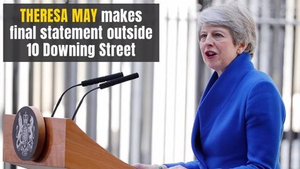 Outgoing PM Theresa May Final Statement