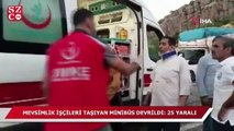 Mevsimlik işçileri taşıyan minibüs devrildi: 10'u ağır 25 yaralı