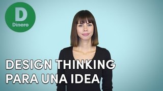 ¿Cómo aplicar design thinking para generar una idea poderosa? Paso 2