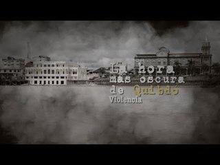 La hora más oscura de Quibdó: Violencia