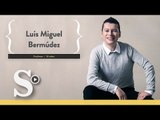 #40menoresde40 | Hablamos con Luís Miguel Bermudez