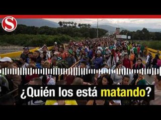 Podcast l “Han matado a 310 venezolanos en Colombia”