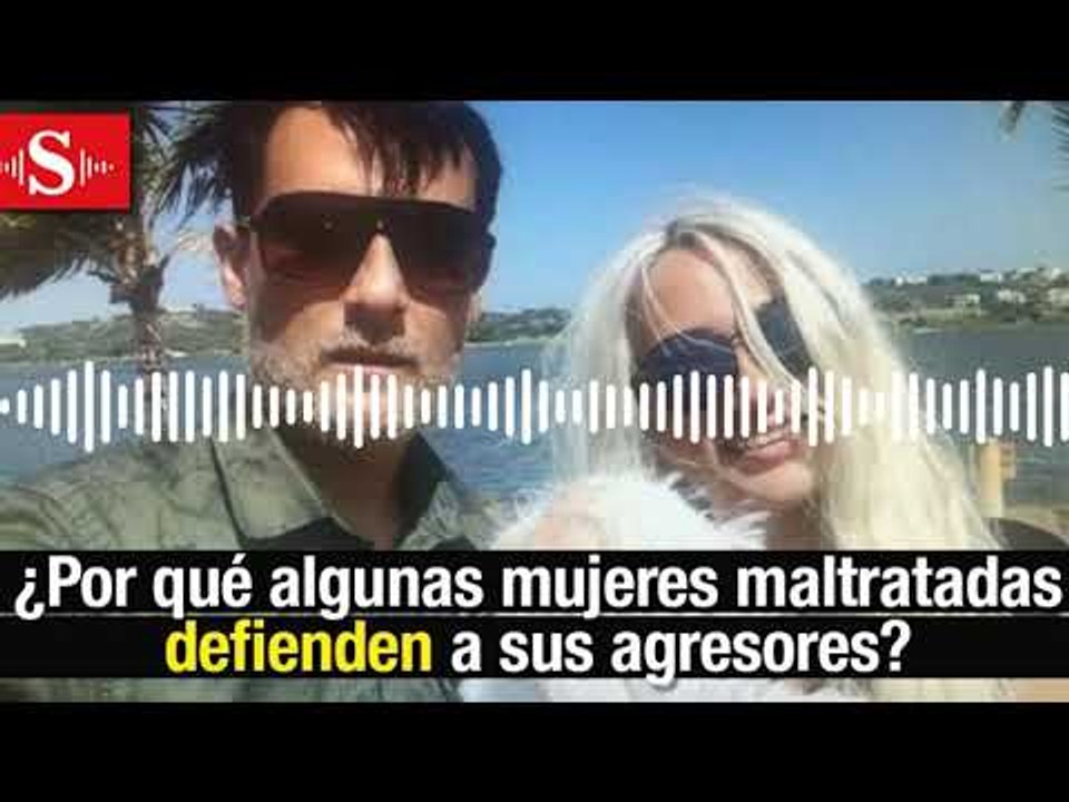 ¿Por qué algunas mujeres maltratadas defienden a sus agresores?