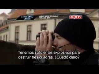 Estreno Crossing Lines MAÑANA