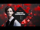 Mentes Criminales - Enfrenta tus miedos más profundos todos los LUNES