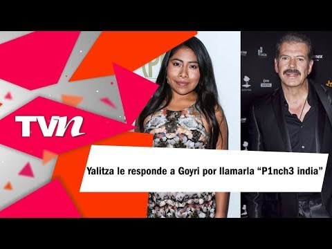 Así le respondió Yalitza Aparicio a Sergio Goyri por haberla llamado P1nch3 india