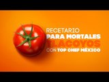 Recetario para Mortales - Tlacoyos con Top Chef México