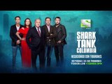 Shark Tank Colombia: Negociando con tiburones. ESTRENO 23 de febrero