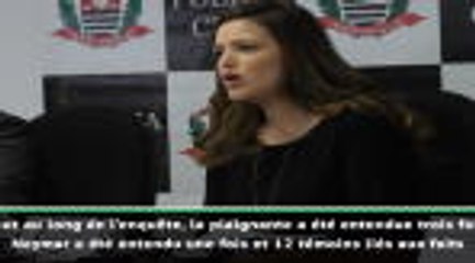 Brésil - Les conclusions de la commissaire de police chargée de l'enquête sur Neymar