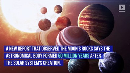 The Moon Is Much Older Than Previously Believed