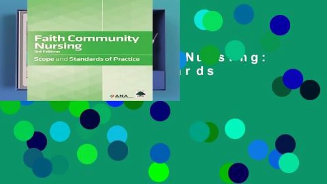 Faith Community Nursing: Scope and Standards of Practice