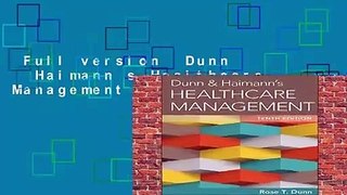 Full version  Dunn   Haimann s Healthcare Management  For Online