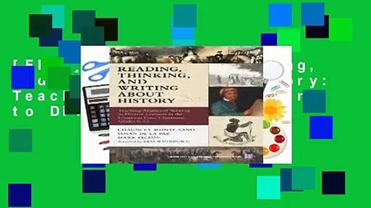 [FREE] Reading, Thinking, and Writing about History Teaching Argument