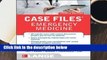 Case Files Emergency Medicine, Fourth Edition