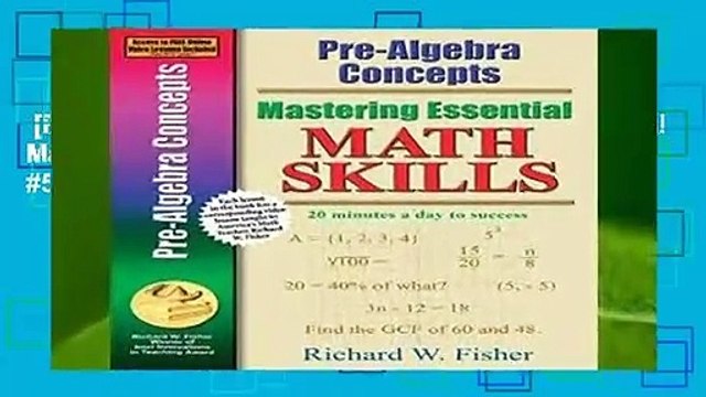 [Read] Pre-Algebra Concepts (Mastering Essential Math Skills) Best Sellers Rank : #5