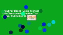 About For Books  Using Technology with Classroom Instruction That Works, 2nd Edition Complete