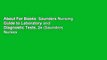 About For Books  Saunders Nursing Guide to Laboratory and Diagnostic Tests, 2e (Saunders Nurses